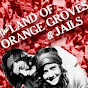 OrangeGrovesAndJails - @OrangeGrovesAndJails YouTube Profile Photo