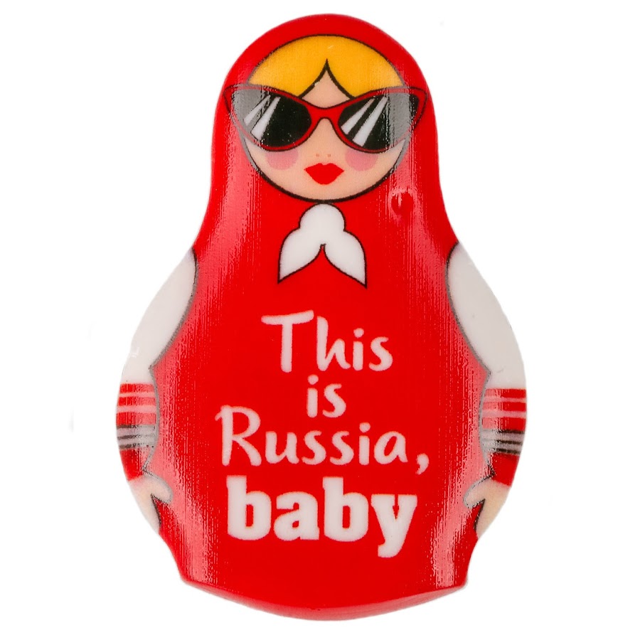 This is Russia. ИТС раша. Russia Baby. Yeah, Baby its Russia