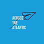 AcrossTheAtlantic - @ATACollab YouTube Profile Photo