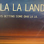 LA LA Land Talk YouTube Profile Photo