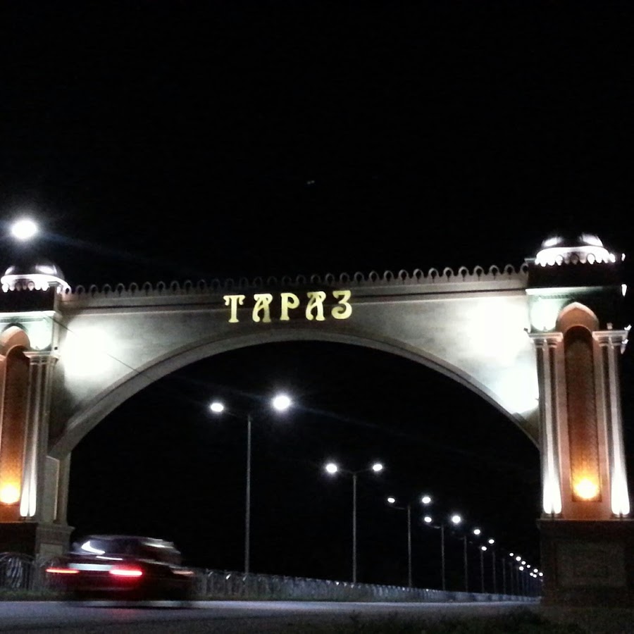 Машины таразе. Тараз. Арка ночью. Тараз город в Казахстане. Автомобилей Таразе.