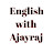 English with Ajayraj
