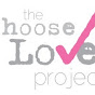 thechooseloveproject - @thechooseloveproject YouTube Profile Photo