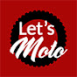 Let's Moto YouTube Profile Photo