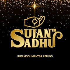 SUJAN SADHU SHREE MOOLMANTRA ABHYAS thumbnail