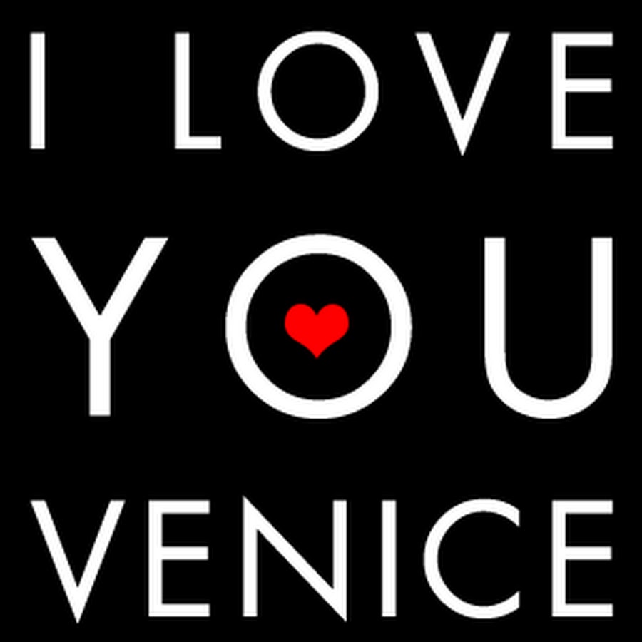 I Love You Venice Youtube