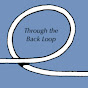 Through the Back Loop YouTube Profile Photo