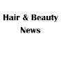 HAIR & BEAUTY NEWS YouTube Profile Photo