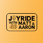 Joy Ride with Matt & Aaron YouTube Profile Photo