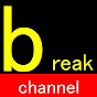 break channel