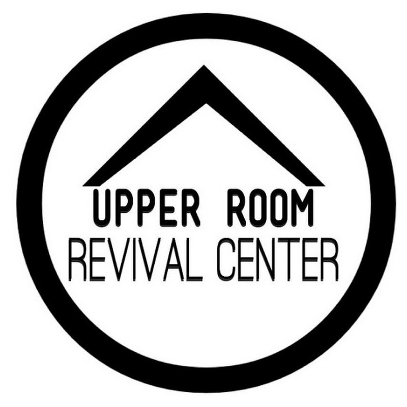 Upper Room Revival Center