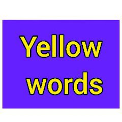 Yellow Words