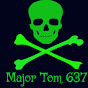 Major Tom 637 YouTube Profile Photo