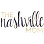 The Nashville Mom YouTube Profile Photo