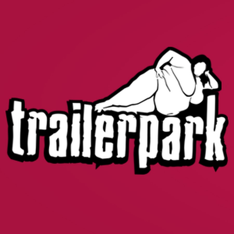 Trailerpark - YouTube.
