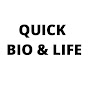 Quick Bio & Life YouTube Profile Photo