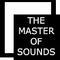TheMasterOfSounds - @TheMasterOfSounds YouTube Profile Photo