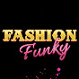 Fashion Funky
