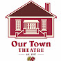 ourtowntheatre - @ourtowntheatre YouTube Profile Photo