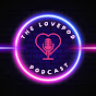 The LovePod Podcast YouTube Profile Photo