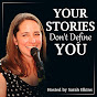 Podcast: Your Stories Don't Define You YouTube Profile Photo