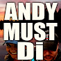 Andy Must Di YouTube Profile Photo