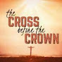 Cross Before Crown TV YouTube Profile Photo
