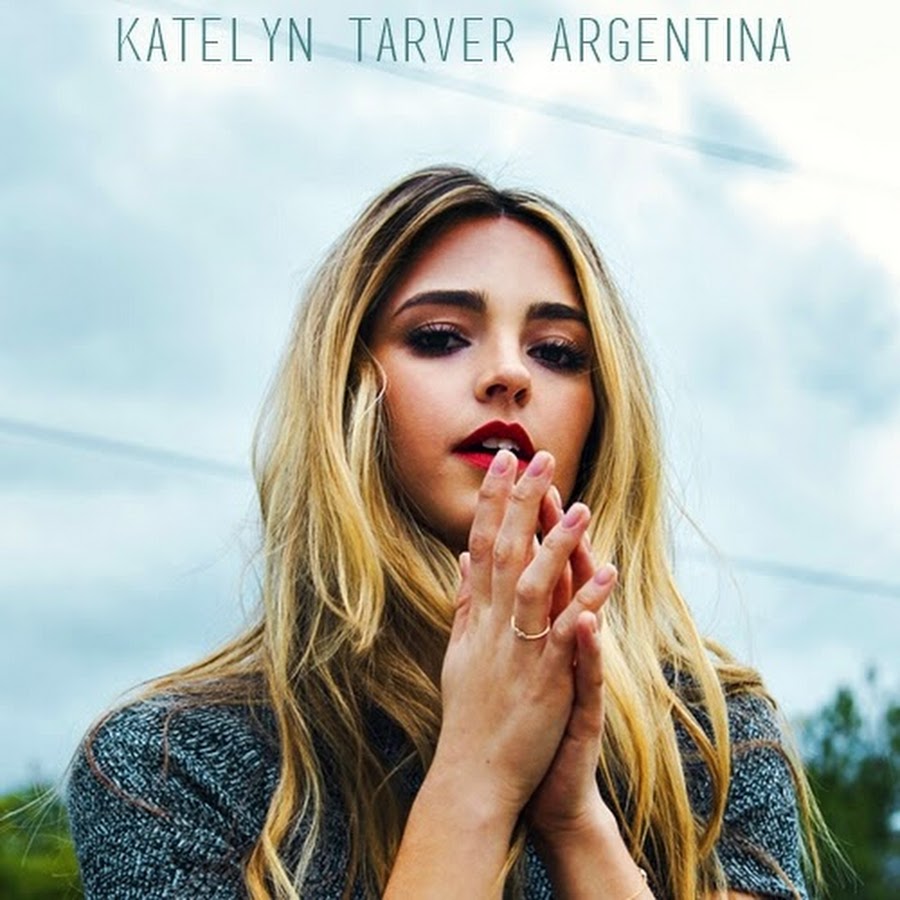 Katelyn Tarver Argentina.
