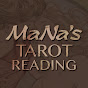 MaNa's Tarot Reading