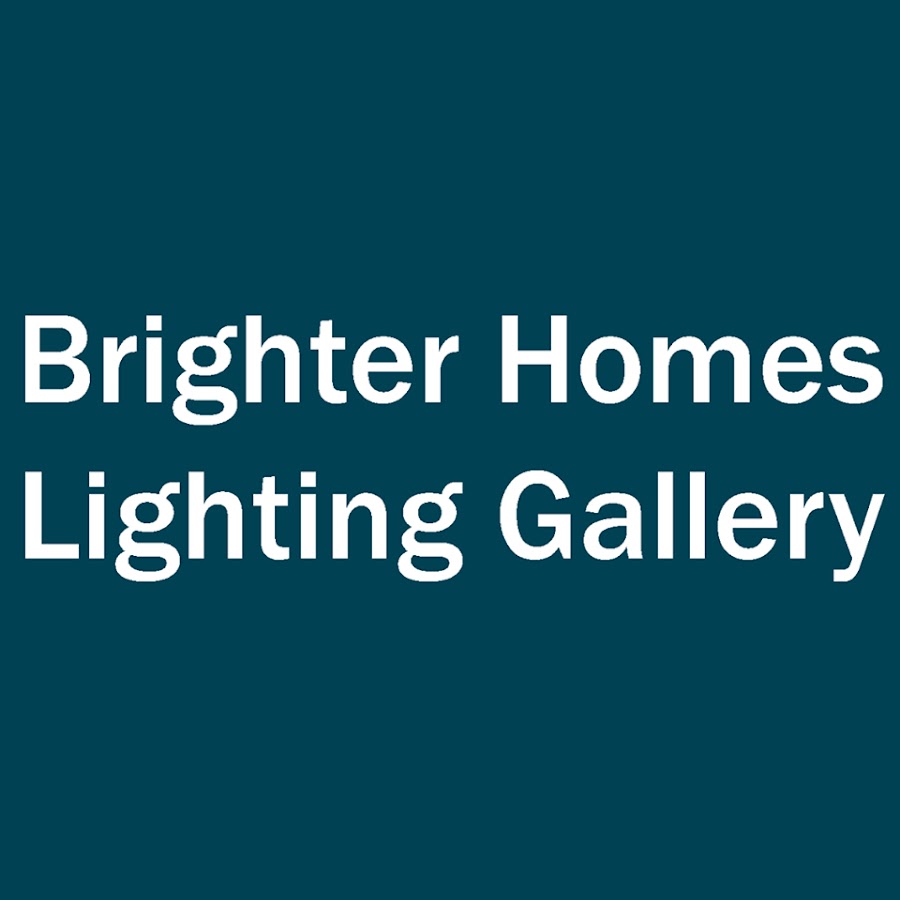 Brighter Homes Lighting Gallery You, Brighter Homes Lighting Gallery