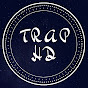TRAP HD YouTube Profile Photo