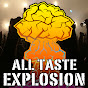 alltasteexplosion - @alltasteexplosion YouTube Profile Photo