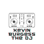 Kevin Burgess The DJ YouTube Profile Photo