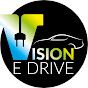 Vision E Drive