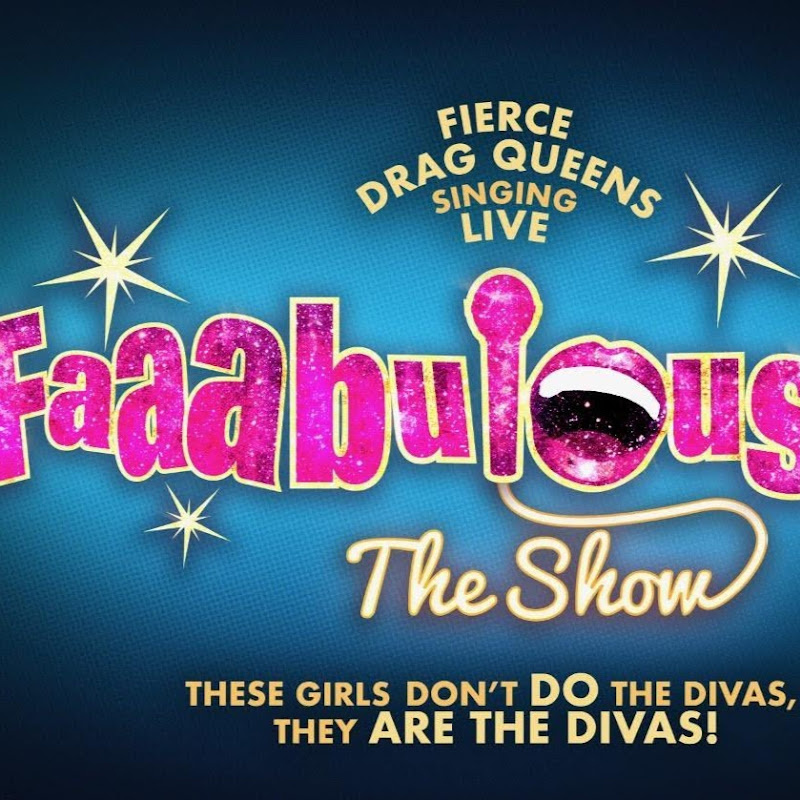 FAAABULOUS! The Show