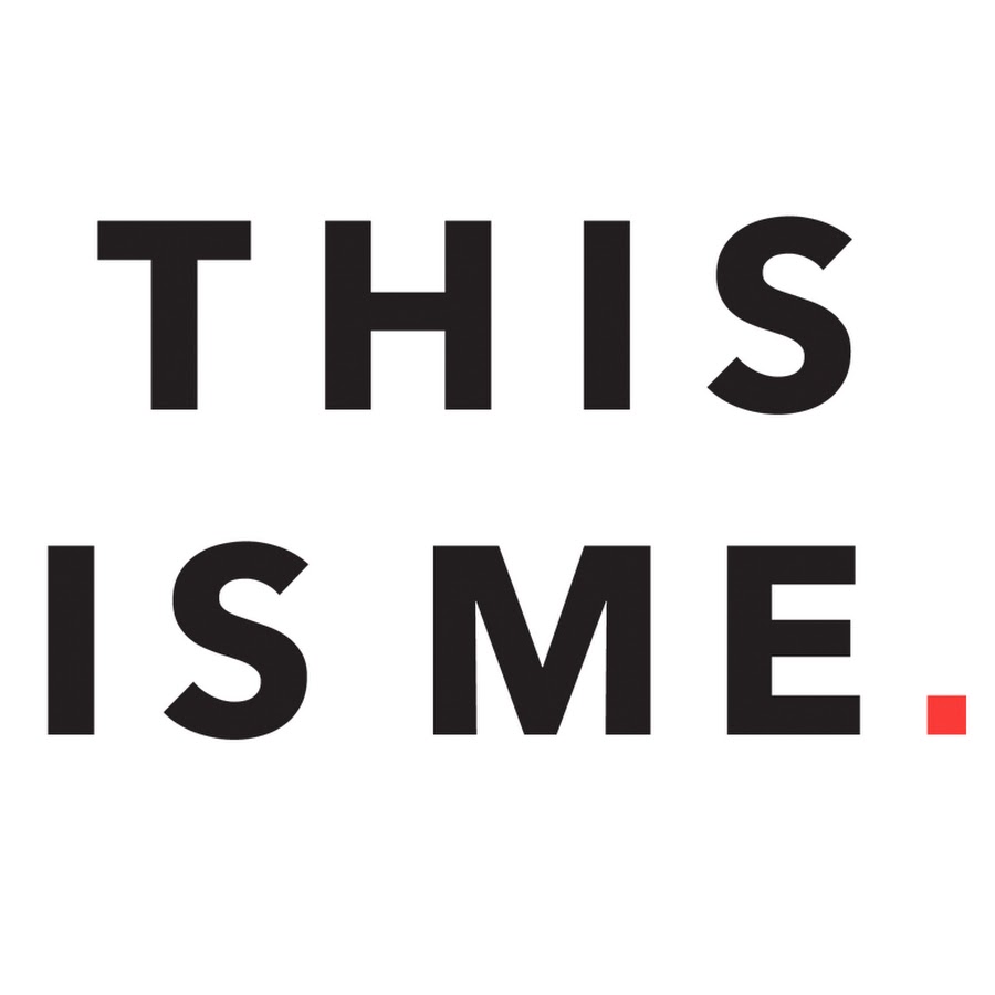 This Is Me Tv Youtube
