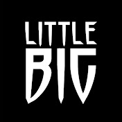 «Little Big»