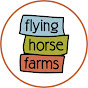 FlyingHorseFarms - @FlyingHorseFarms YouTube Profile Photo