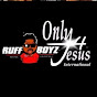 Only4Jesus RuffBoyz OFFICIAL YouTube Profile Photo