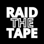 Raid The Tape YouTube Profile Photo