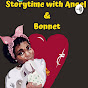 Storytime with Angel Bonnet and Friends YouTube Profile Photo