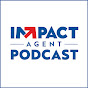 IMPACT Agent Podcast YouTube Profile Photo