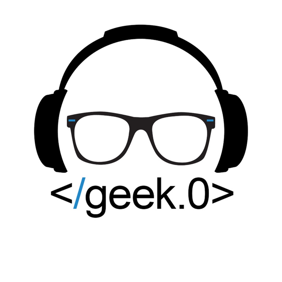 Geek.0 - YouTube.