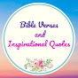 Bible Verses and Inspirational Quotes YouTube Profile Photo