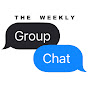 The Weekly Group Chat YouTube Profile Photo