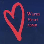 Warm Heart ASMR net worth