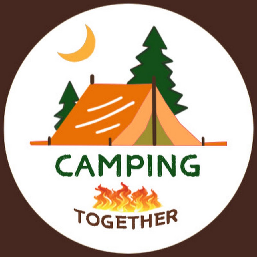 Camping Together Youtube