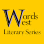 WordsWest Literary Series YouTube Profile Photo