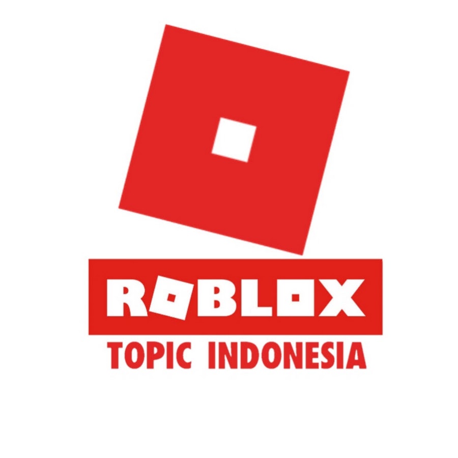 Roblox Topic Indonesia - Youtube