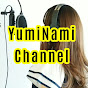 ゆみなみチャンネルYumiNami-Channel